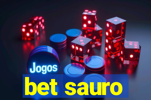 bet sauro